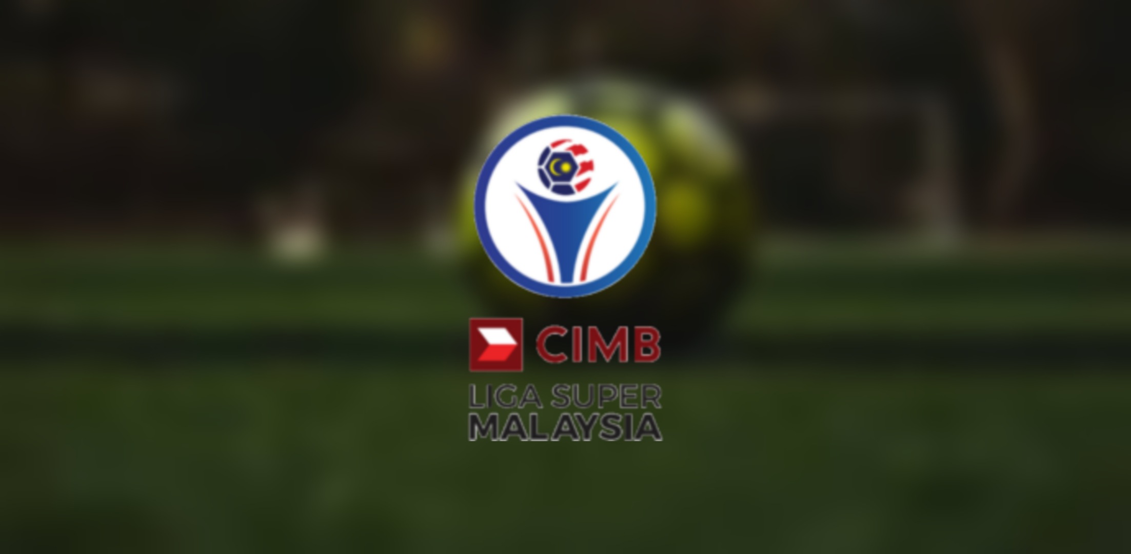 Keputusan terkini liga super malaysia